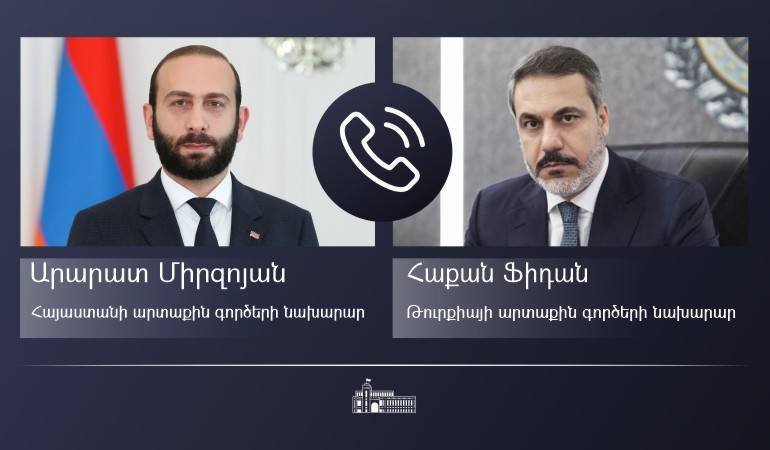 Արարատ Միրզոյանն ու Թուրքիայի ԱԳ նախարար Հաքան Ֆիդանը հեռախոսազրույցի ընթացքում քննարկել են ընթացիկ տարածաշրջանային զարգացումները